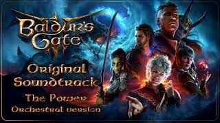 22 Baldur&#39;s Gate 3 Original Soundtrack - The Power (Orchestral version)