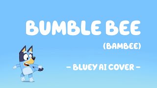 Bluey sings 