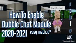 HOW TO ENABLE BUBBLE CHAT MODULE IN ROBLOX STUDIO 2020// ROBLOX STUDIO SCRIPTING// ITSMECLOUDY Wealth