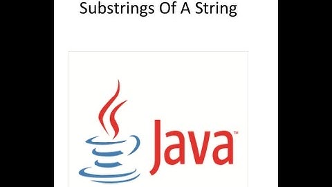Find all substrings of a String in java