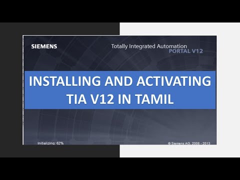 SIEMENS TIA PORTAL V12 INSTALLATION AND ACTIVATION | TAMIL