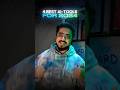 Best Ai Tools 🔥 #ai #artificialintelligence #best #techvideos #shorts