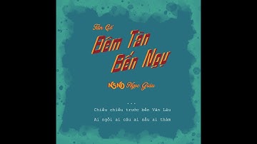 Tân Cổ Đêm Tàn Bến Ngự - NSND Ngọc Giàu