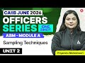 CAIIB June 2026 | CAIIB ABM Module A Unit 2: Sampling Techniques | ABM By Priyanshu Maheshwari