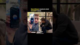 Sam Altman reacts to viral ChatGPT issue