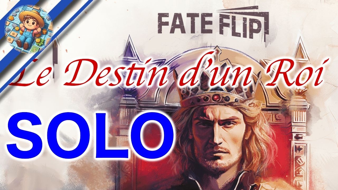 🎓 Apprenez FateFlip: Le Destin d'un Roi en jouant ! Partie SOLO complète + règles 🍇 (don éditeur)