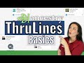 Ancestry ThruLines: Basics of Building a Family Tree with DNA Matches