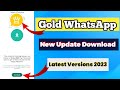 How to update gold whatsapp  whatsapp gold kaise update kre  whatsapp gold new update