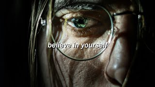 IT&#39;S TIME TO BELIEVE IN YOU - Motivational Speech