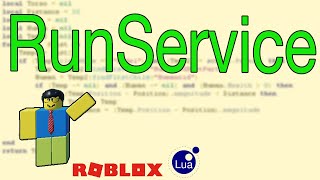 Roblox Scripting Tutorial RunService