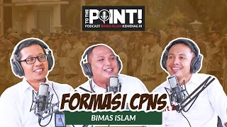 Download Lagu Formasi CPNS Bimas Islam - Podcast To the Point  Bimas Islam