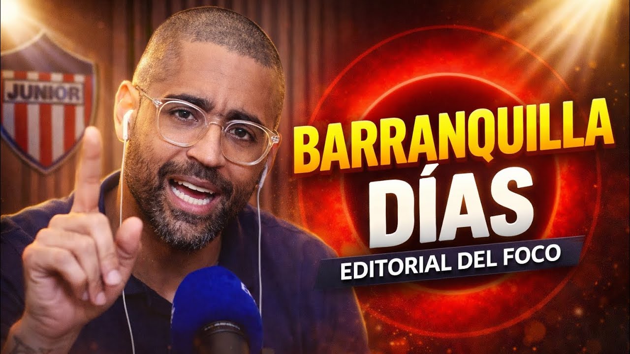 🌅 BARRANQUILLA DÍAS: LA CIUDAD QUE HOY ES NOTICIA EN TODA COLOMBIA