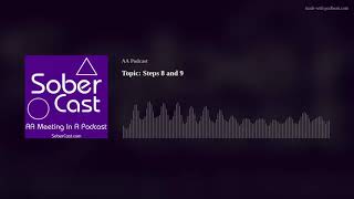 Topic: Steps 8 and 9