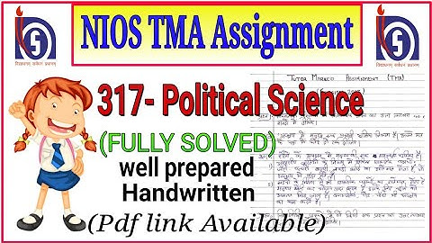 NIOS Solved TMA Assignment Political Science 317 (Handwritten Pdf) 2023