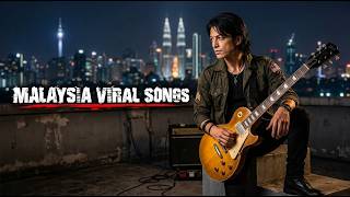 MALAYSIAN VIRAL SONGS 🇲🇾 | Lagu Slow Rock Terbaik