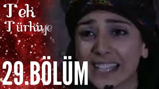 Tek Türkiye 29.Bölüm İzle - YouTube