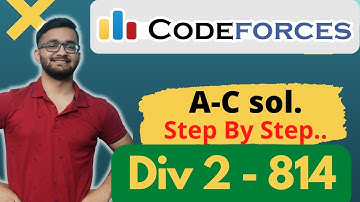 A B C Explained |  Codeforces Round 814 | Division 2 | Div 2 | Hindi