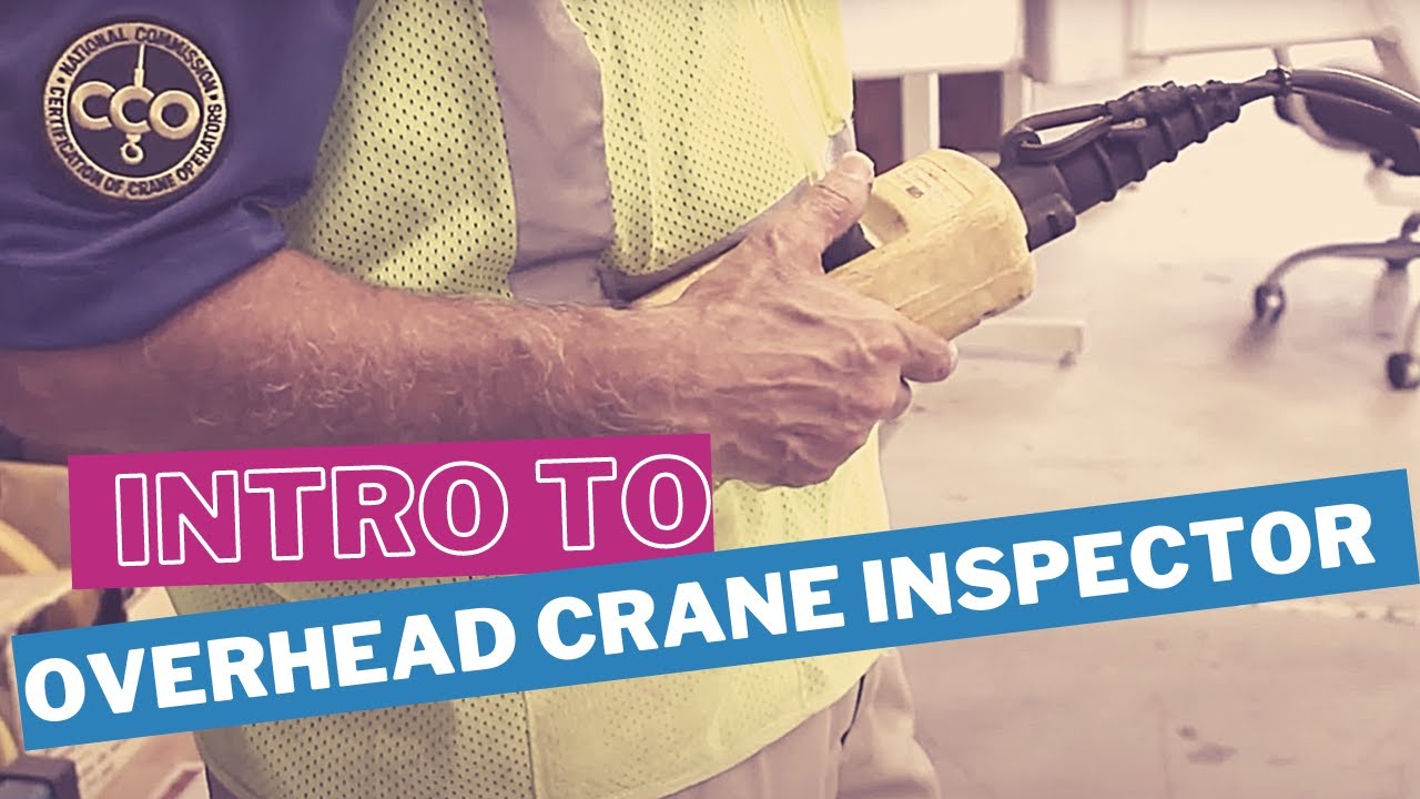 Intro to Overhead Crane Inspector YouTube