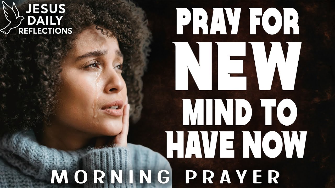 Morning Prayer to Win the Battle in Your Mind - YouTube