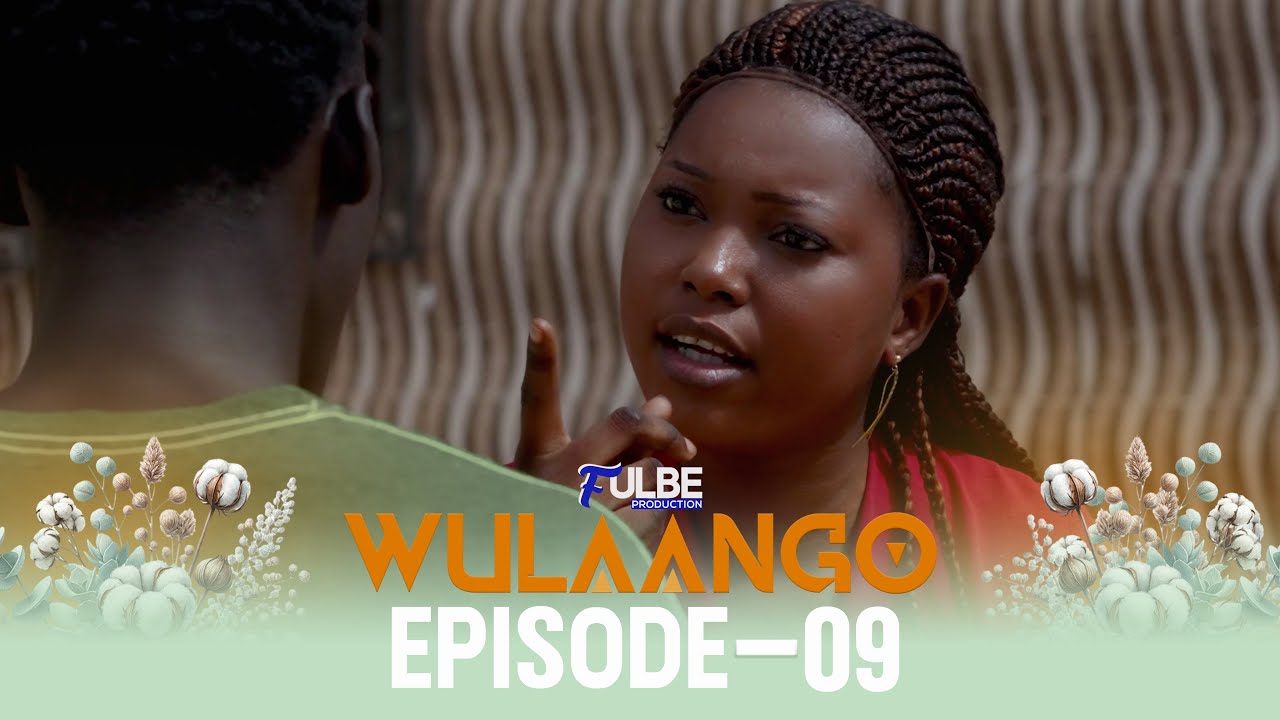 Série WULAANGO Episode 09 Saison 01