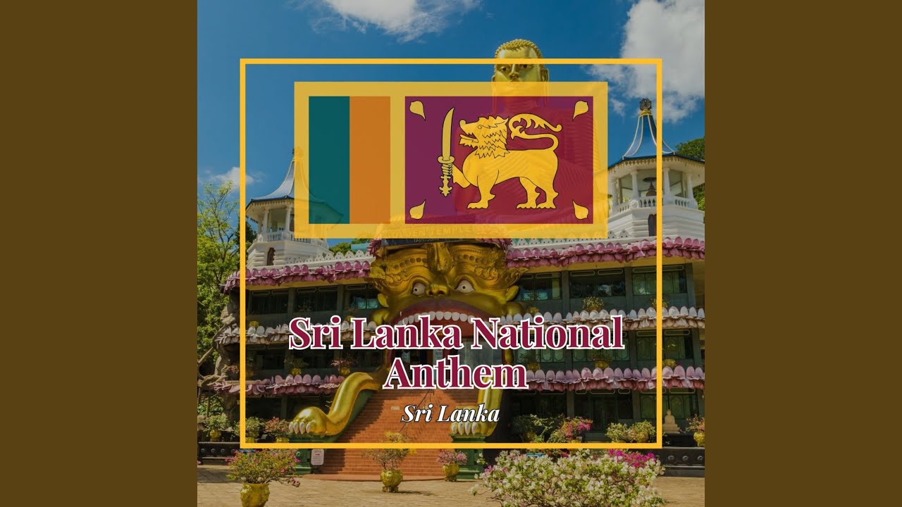 Sri Lanka National Anthem - YouTube