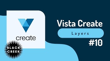 Vista Create  Layers