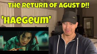 Agust D &#39;Haegeum&#39; Official MV REACTION