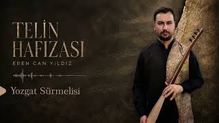 Eren Can Yıldız - Yozgat Sürmelisi
