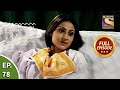 Ep 78 - Rajesh Takes Great Care Of Sonia - Ghar Ek Mandir - Full Episode