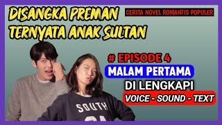 THOUGHT TO BE A THUG, TURNED OUT TO BE A SULTAN'S SON CHAPTER 4 || FIRST NIGHT | ROMANTIC NOVEL |...