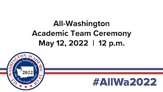 2022 All-Washington Academic Team Ceremony