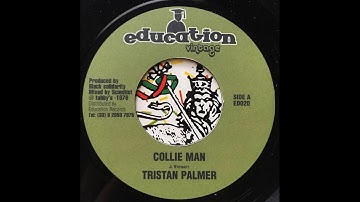 Tristan Palmer - Collie Man (+Dub)