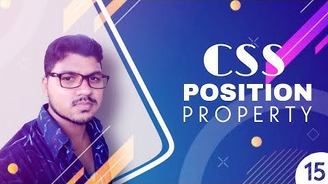 How To Use CSS Position Property and Explain | CSS Tutorial : 15 || BY CodePrime