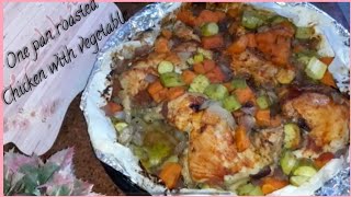 Easy meal roasted chicken with  vegetables فراخ مع خضار في الفرن نتيجة رائعه بتتبيلة مميزة