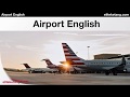 Airport &amp; Travel English - Learn about getting on an Airplane - ESL