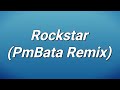 DaBaby - Rockstar (PmBata Remix) (Lyrics)