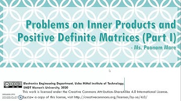 Problems on Inner Product and Positive Definite Matrices (Part I)