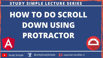 How to scroll down using Protractor Automation Testing | Protractor Selenium Javascript Executor