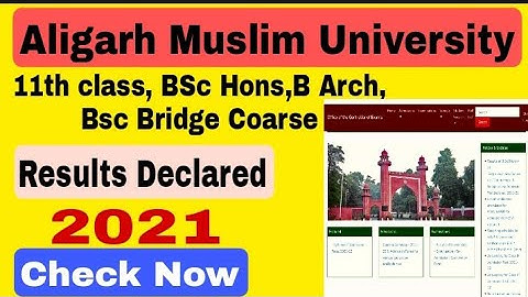 AMU Class 11th Result Declared 2021 /AMU Bsc Hons Entrance Exam Result Released 2021/AMU Result 2021