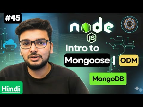 Introduction to Mongoose | Mongoose node js | Mongoose ODM in Node.js – Everything You Need to Know