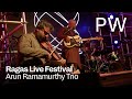 Arun ramamurthy trio  ragas live festival 2022