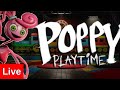 Poppy playtime chapter 2. Live
