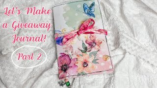 **Giveaway** Part 2: Let&#39;s Finish! And How to Enter