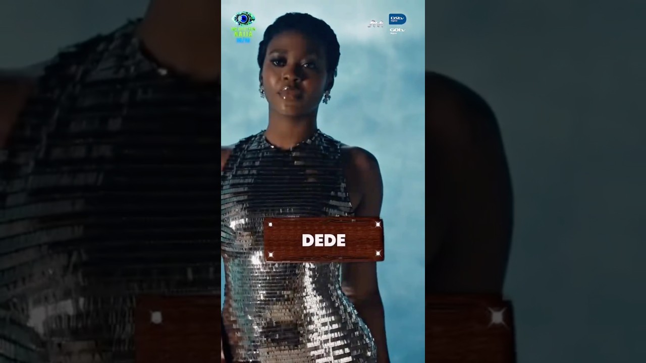 Big brother naija season 10 Contestant -Dede
