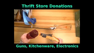 Unfiltered Thrifts #21: Toy Guns, Kitchenware, Electronics