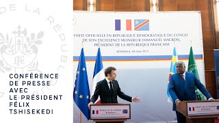 Conférence de presse du Président Emmanuel Macron et du Président Félix Tshisekedi.
