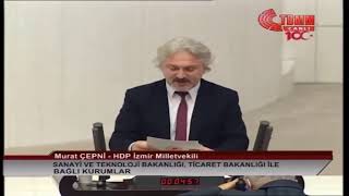Milletvekilimiz Murat Çepni, Tbmmde Sanayi Ve Teknoloji Bakanlığı Bütçesi Üzerine Konuşuyor