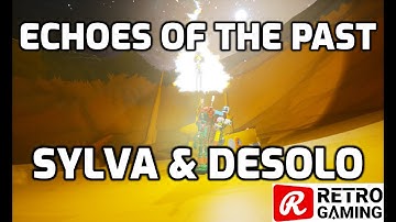 Astroneer - Echoes of the Past Mission - Sylva en Desolo