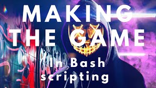 making a game in bash 🔥🔥 | game in bash scripting | how to make a game screenshot 1