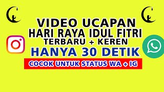 Ucapan Idul Fitri Terbaru Hanya 30 detik Cocok Untuk Status WA   IG